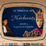 Spectacle de grandes marionnettes ”Le tribunal des méchants ”