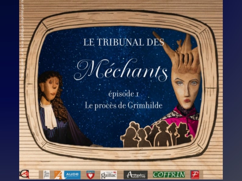 Spectacle de grandes marionnettes ”Le tribunal des méchants ”